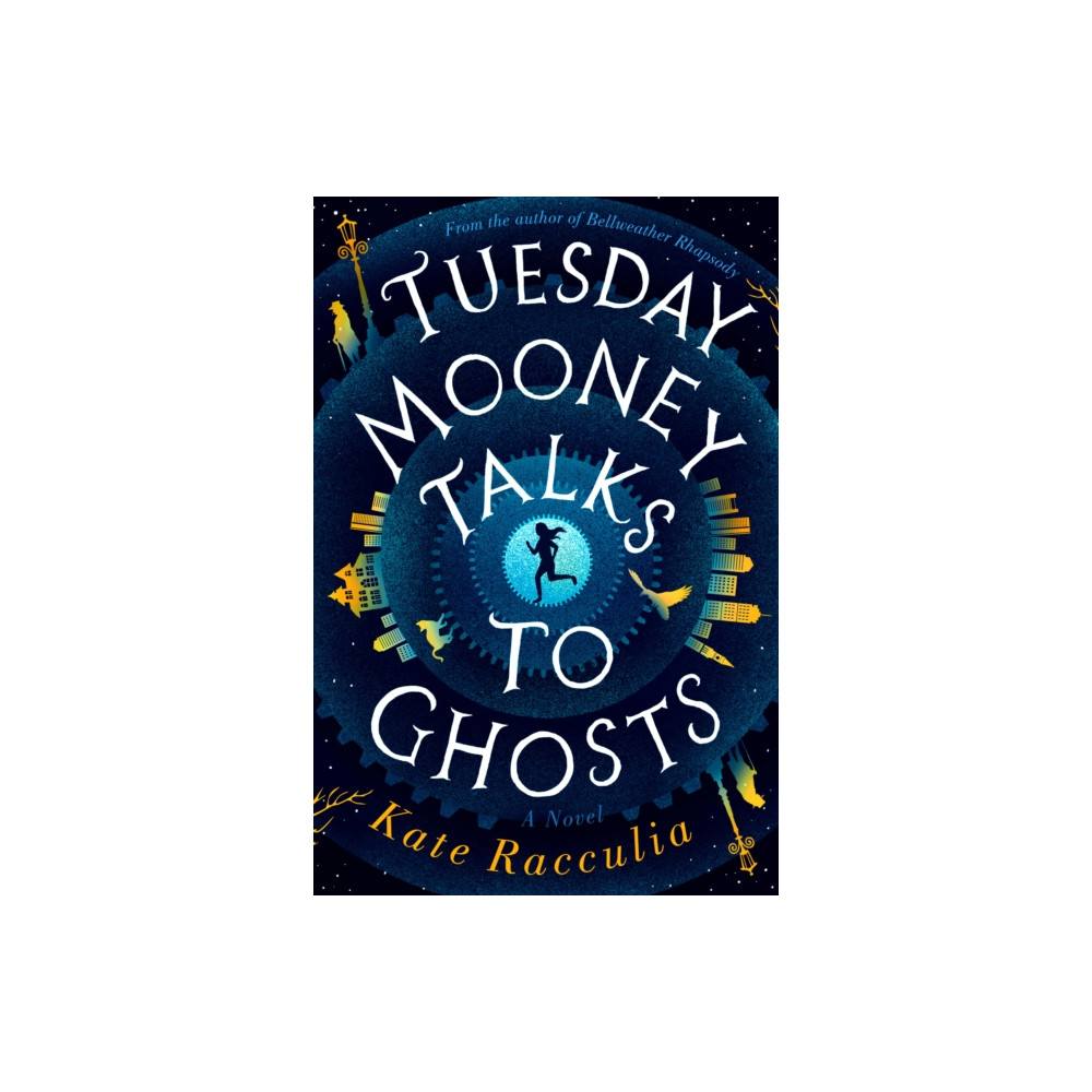 Produktbild för Tuesday Mooney Talks To Ghosts (inbunden, eng)