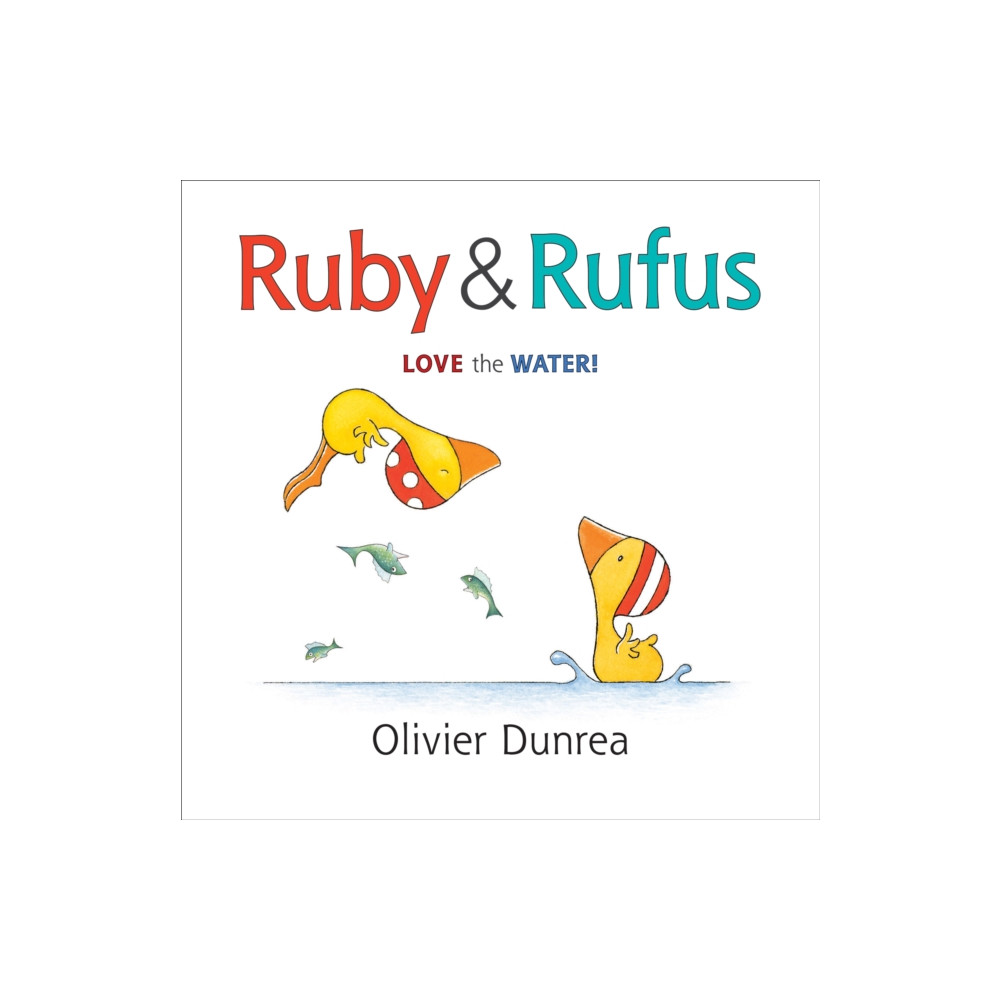 Produktbild för Ruby and Rufus: Love the Water! (bok, board book, eng)