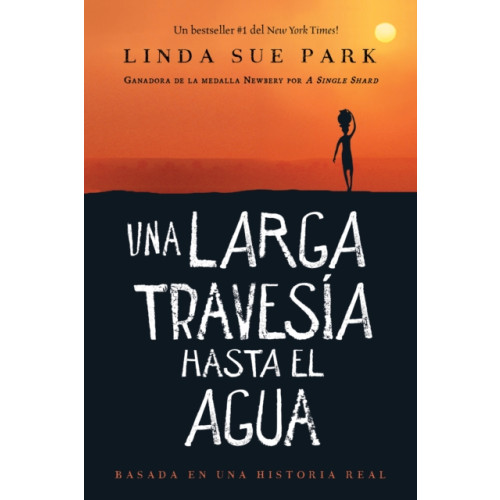 HarperCollins Una Larga Travesia Hasta El Agua (inbunden, spa)