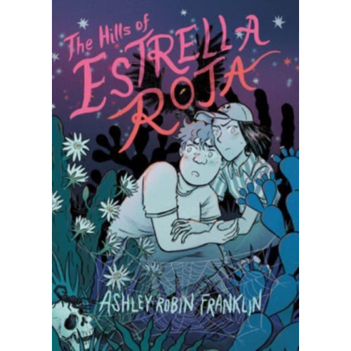 Harpercollins publishers inc The Hills of Estrella Roja (häftad, eng)