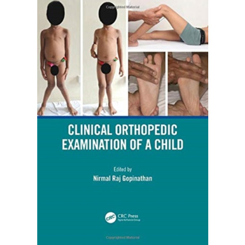 Taylor & francis ltd Clinical Orthopedic Examination of a Child (häftad, eng)