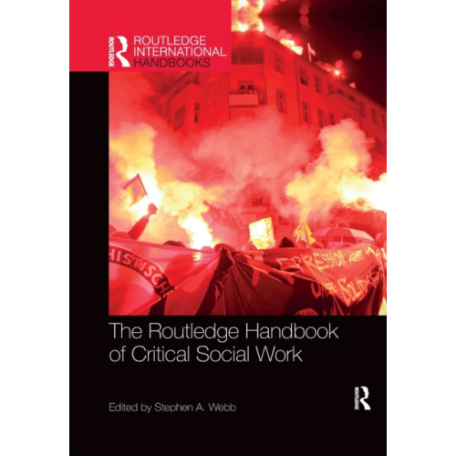 Taylor & francis ltd The Routledge Handbook of Critical Social Work (häftad, eng)