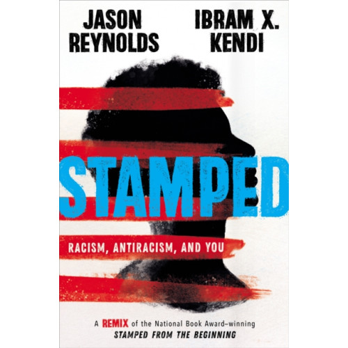Little, Brown & Company Stamped: Racism, Antiracism, and You (inbunden, eng)
