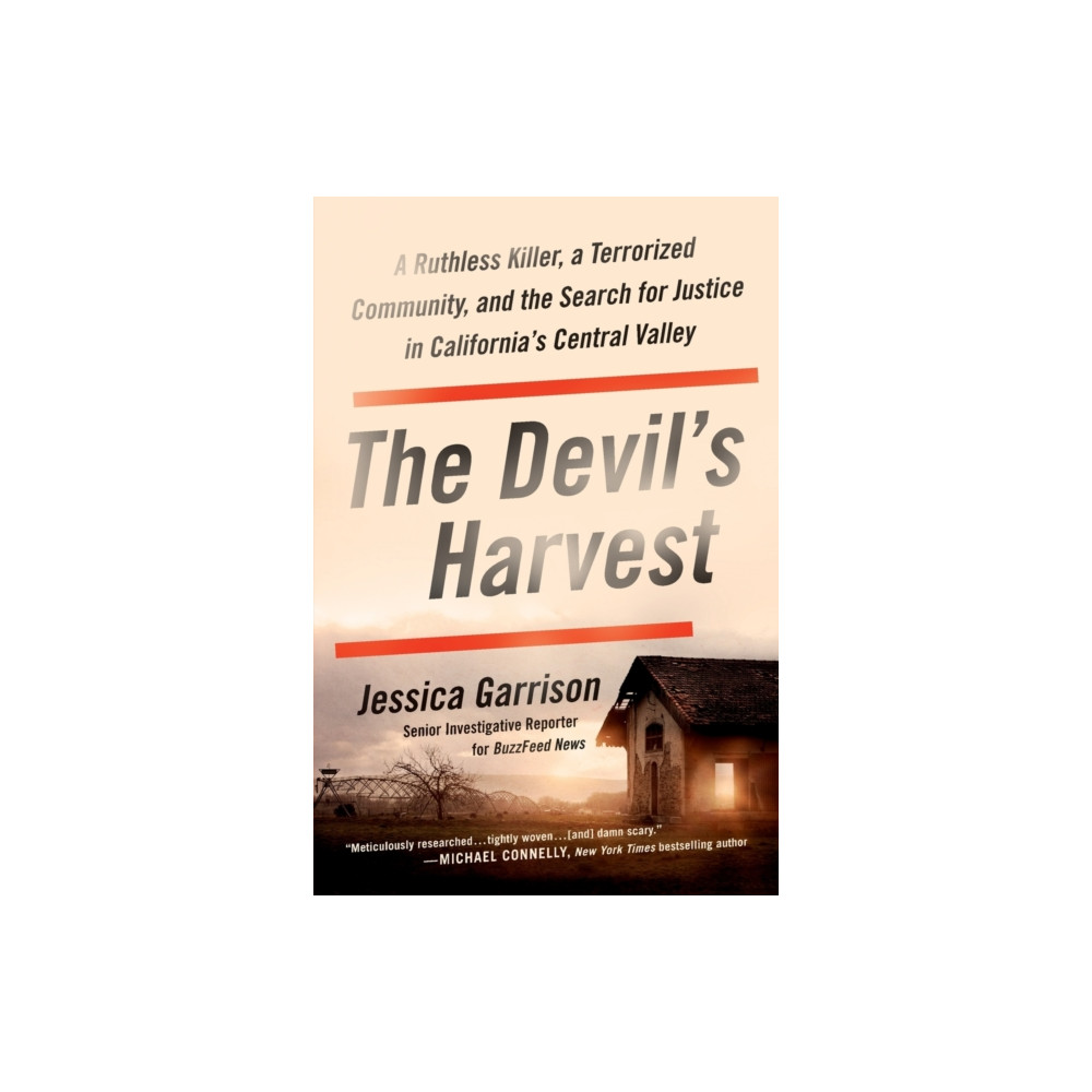 Produktbild för The Devil's Harvest : A Ruthless Killer, a Terrorized Community, and the Search for Justice in California's Central Valley (häftad, eng)