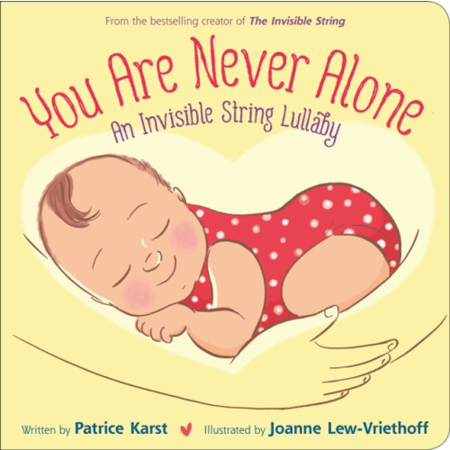 Little, Brown & Company You Are Never Alone (bok, board book, eng)