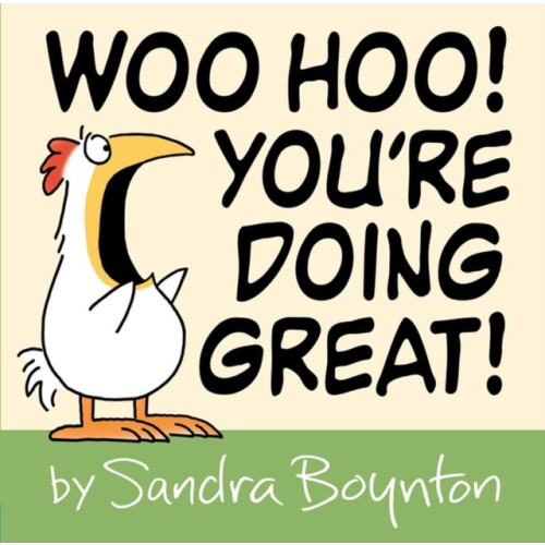 Little, Brown & Company Woo Hoo! You're Doing Great! (inbunden, eng)