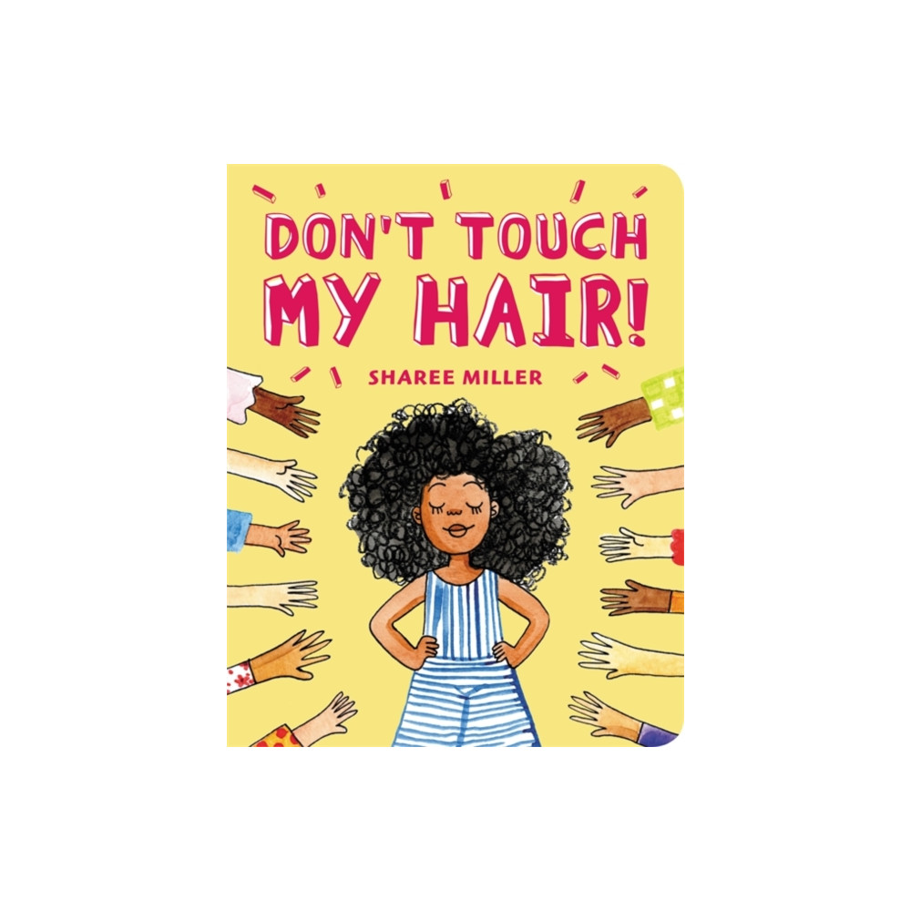 Produktbild för Don't Touch My Hair! (bok, board book, eng)