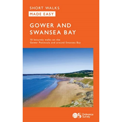 Ordnance Survey OS Short Walks Made Easy - Gower and Swansea Bay (häftad, eng)