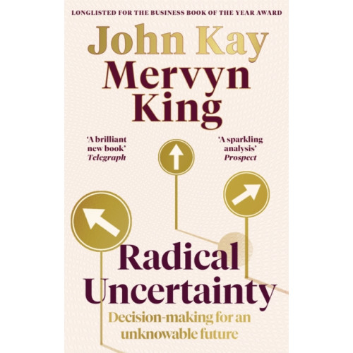 Little, Brown Book Group Radical Uncertainty (häftad, eng)
