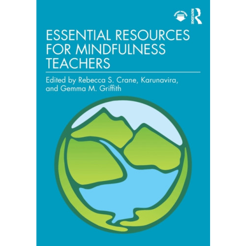 Taylor & francis ltd Essential Resources for Mindfulness Teachers (häftad, eng)