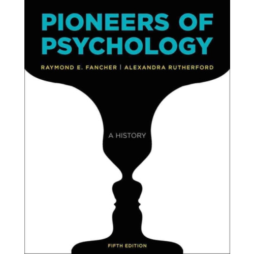 WW Norton & Co Pioneers of Psychology (häftad, eng)