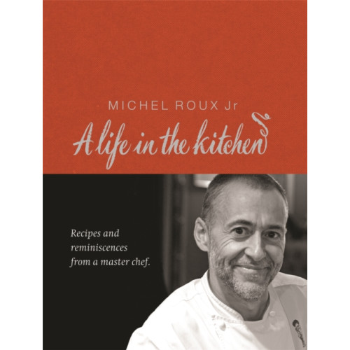 Orion Publishing Co Michel Roux: A Life In The Kitchen (inbunden, eng)