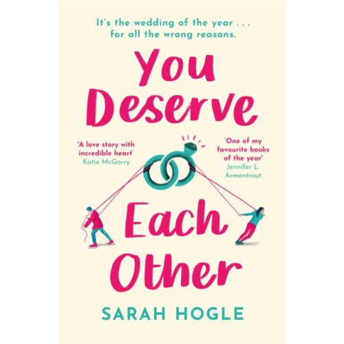 Little, Brown Book Group You Deserve Each Other (häftad, eng)