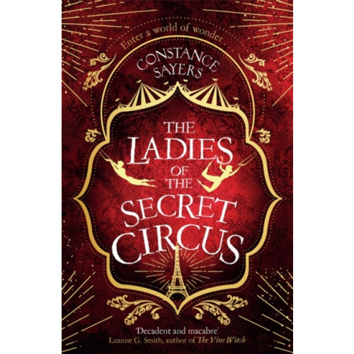 Little, Brown Book Group The Ladies of the Secret Circus (häftad, eng)