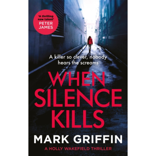 Little, Brown Book Group When Silence Kills (häftad, eng)