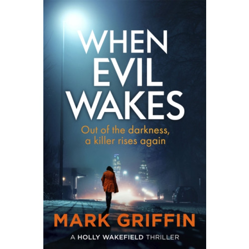 Little, Brown Book Group When Evil Wakes (häftad, eng)