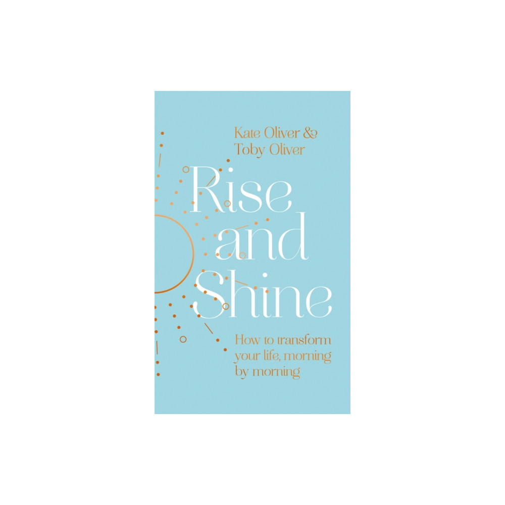 Produktbild för Rise and Shine (inbunden, eng)