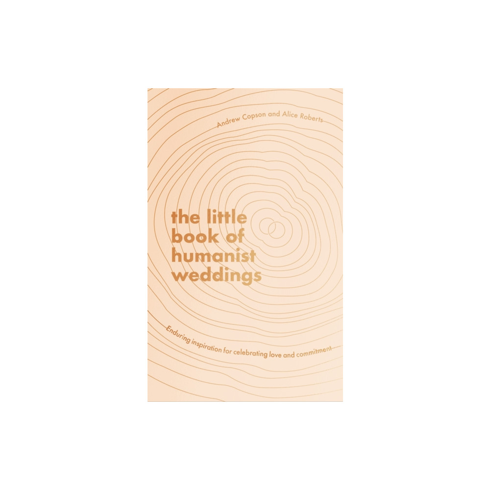 Produktbild för The Little Book of Humanist Weddings (inbunden, eng)