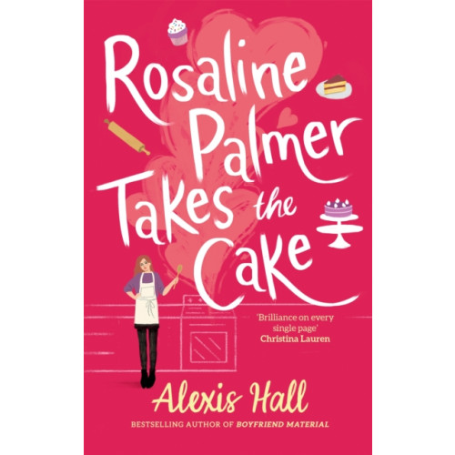 Little, Brown Book Group Rosaline Palmer Takes the Cake: by the author of Boyfriend Material (häftad, eng)