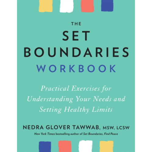 Little, Brown Book Group The Set Boundaries Workbook (häftad, eng)