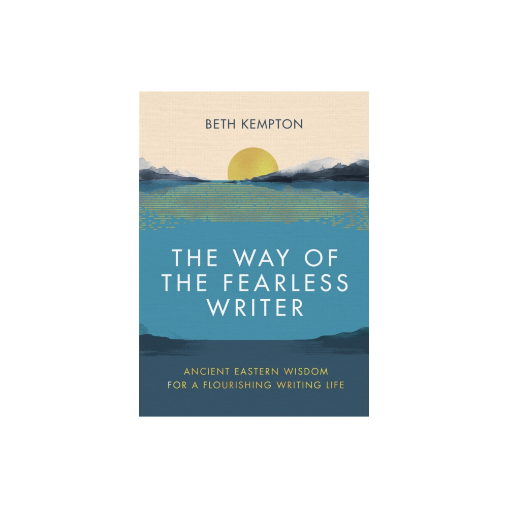 Produktbild för The Way of the Fearless Writer (inbunden, eng)