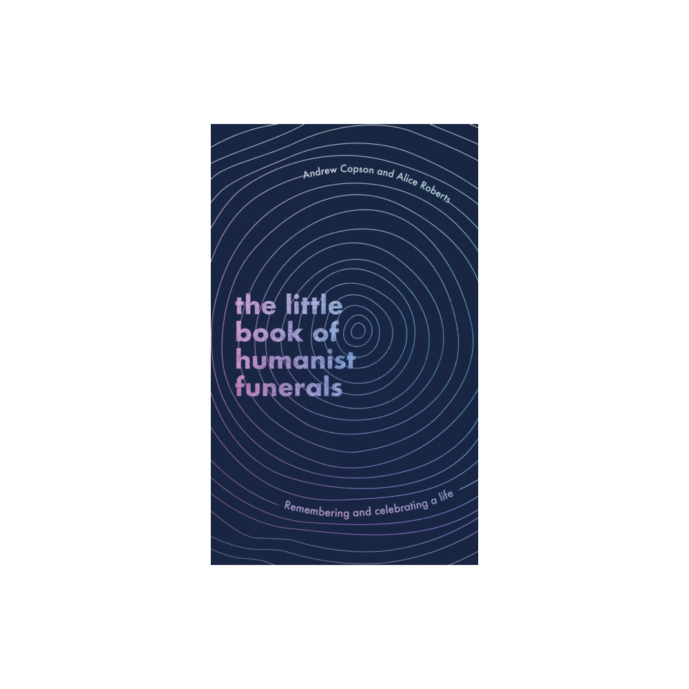 Produktbild för The Little Book of Humanist Funerals (inbunden, eng)