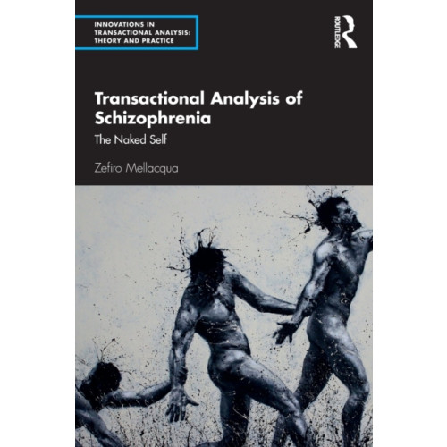Taylor & francis ltd Transactional Analysis of Schizophrenia (häftad, eng)