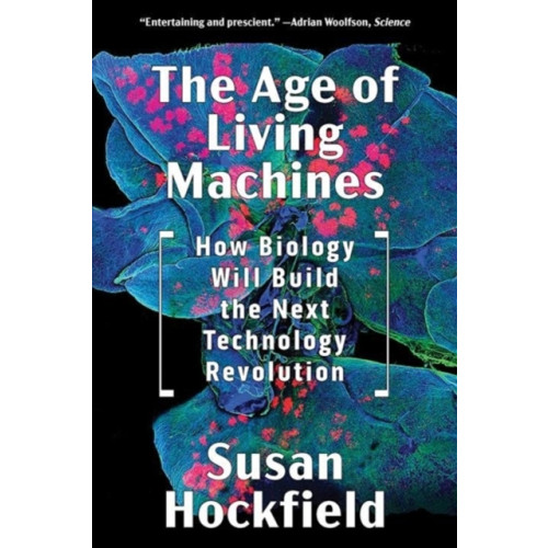 WW Norton & Co The Age of Living Machines (häftad, eng)