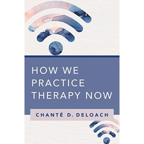 WW Norton & Co How We Practice Therapy Now (häftad, eng)