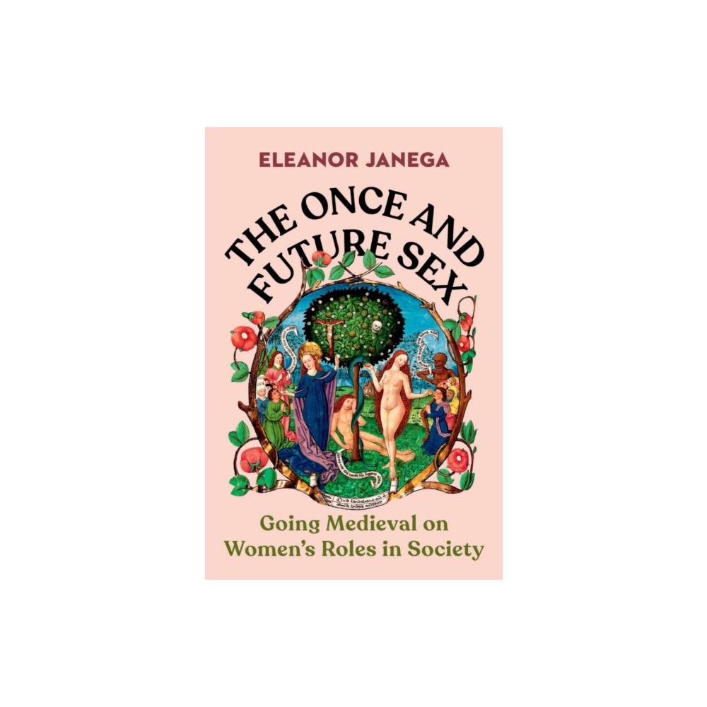 Produktbild för The Once and Future Sex (inbunden, eng)