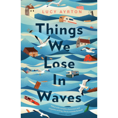 Dialogue Things We Lose in Waves (inbunden, eng)