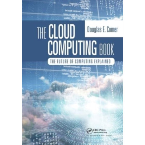Taylor & francis ltd The Cloud Computing Book (häftad, eng)