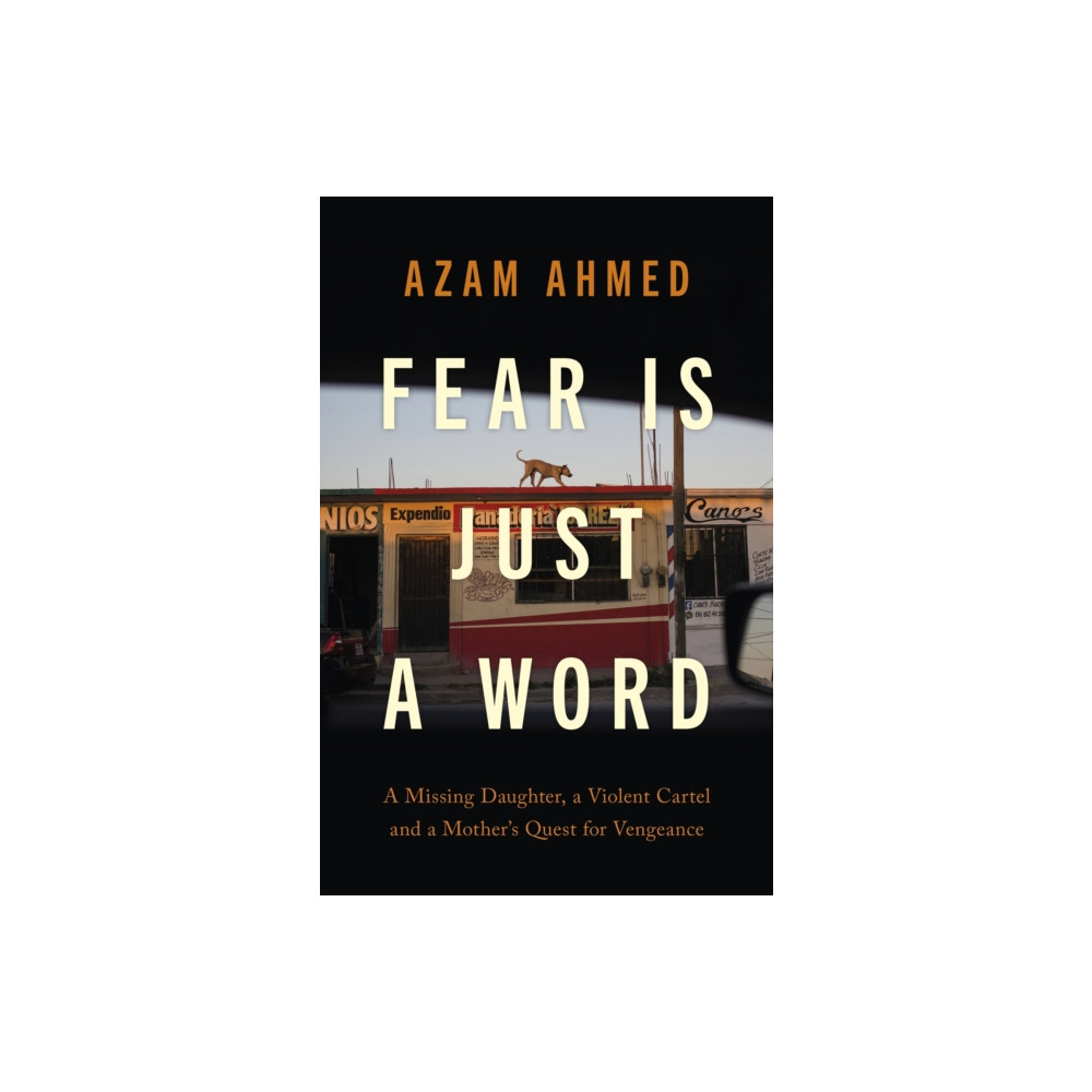 Produktbild för Fear is Just a Word (inbunden, eng)