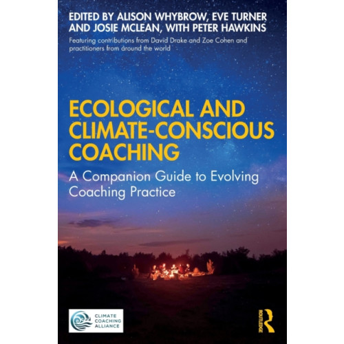 Taylor & francis ltd Ecological and Climate-Conscious Coaching (häftad, eng)