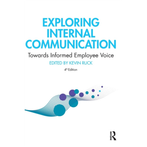 Taylor & francis ltd Exploring Internal Communication (inbunden, eng)