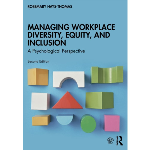 Taylor & francis ltd Managing Workplace Diversity, Equity, and Inclusion (häftad, eng)