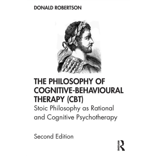 Taylor & francis ltd The Philosophy of Cognitive-Behavioural Therapy (CBT) (häftad, eng)
