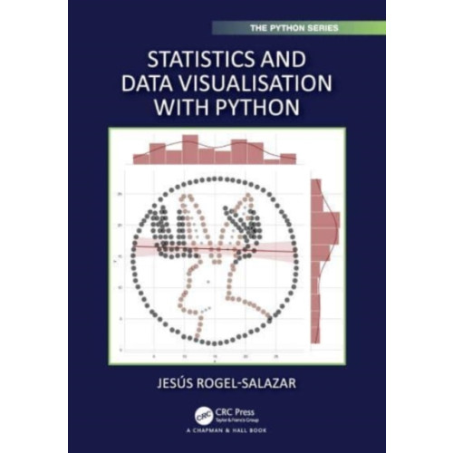 Taylor & francis ltd Statistics and Data Visualisation with Python (häftad, eng)