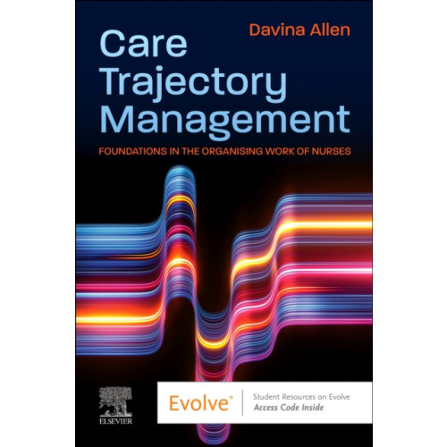 Elsevier Health Sciences Care Trajectory Management (häftad, eng)