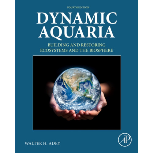 Elsevier Science Publishing Co Inc Dynamic Aquaria (inbunden, eng)