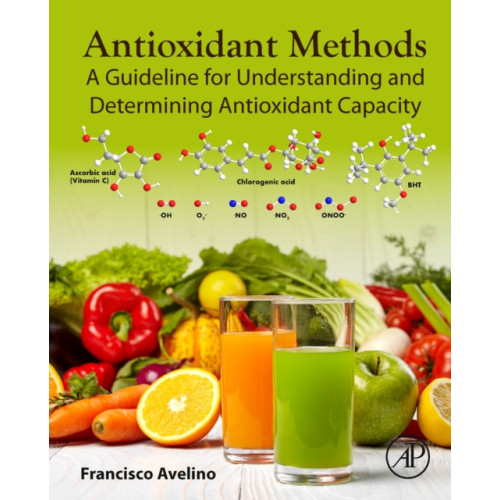 Elsevier Science Publishing Co Inc Antioxidant Methods (inbunden, eng)