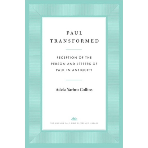 Yale university press Paul Transformed (inbunden, eng)
