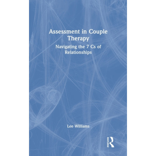 Taylor & francis ltd Assessment in Couple Therapy (inbunden, eng)