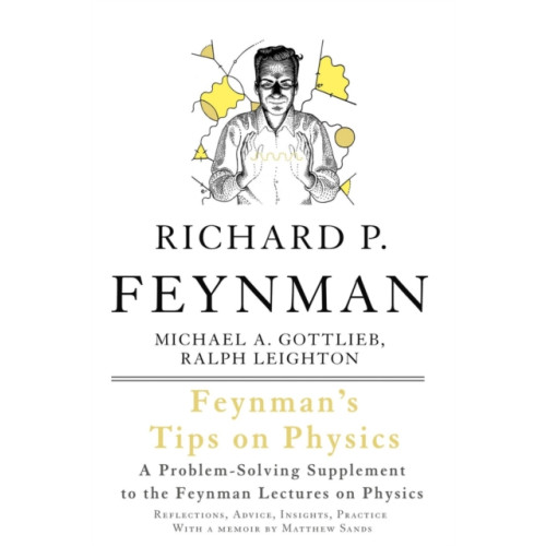 Basic Books Feynman's Tips on Physics (häftad, eng)