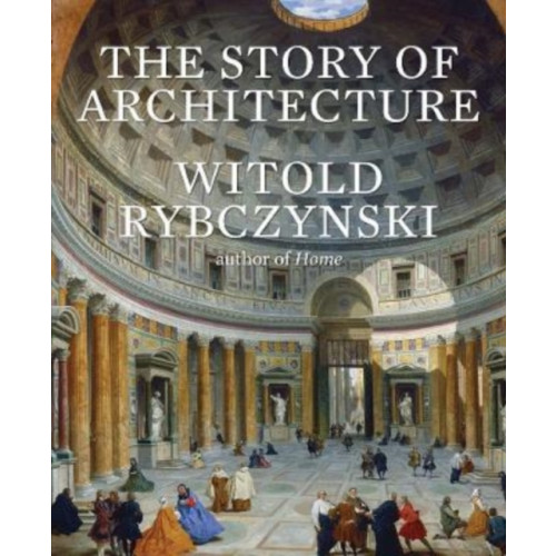 Yale university press The Story of Architecture (inbunden, eng)