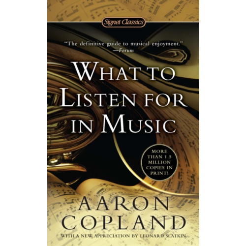 Penguin Putnam Inc What to Listen For in Music (häftad, eng)
