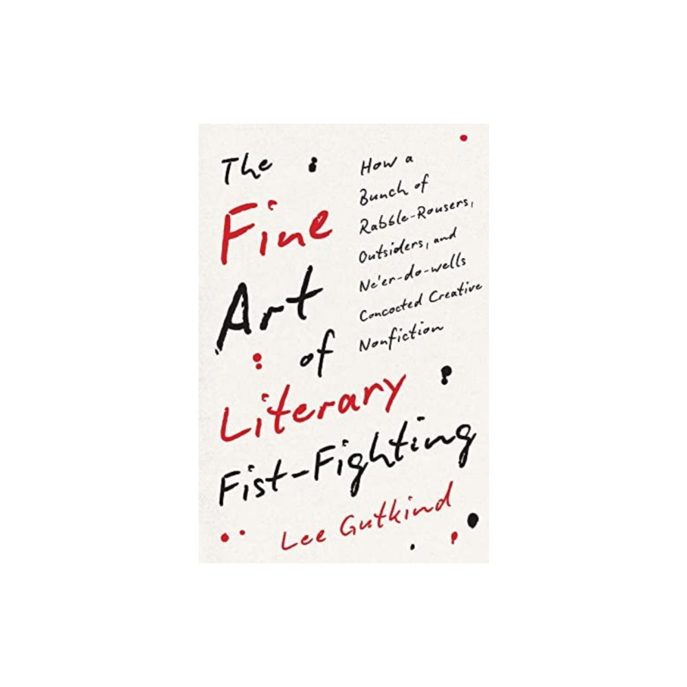 Produktbild för The Fine Art of Literary Fist-Fighting (inbunden, eng)