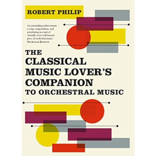 Yale university press The Classical Music Lover's Companion to Orchestral Music (häftad, eng)
