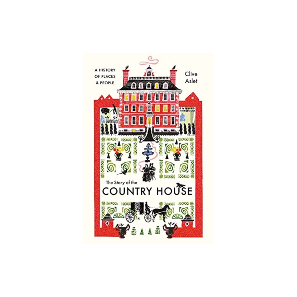 Produktbild för The Story of the Country House (inbunden, eng)