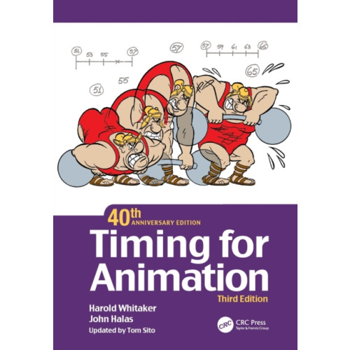 Taylor & francis ltd Timing for Animation, 40th Anniversary Edition (häftad, eng)
